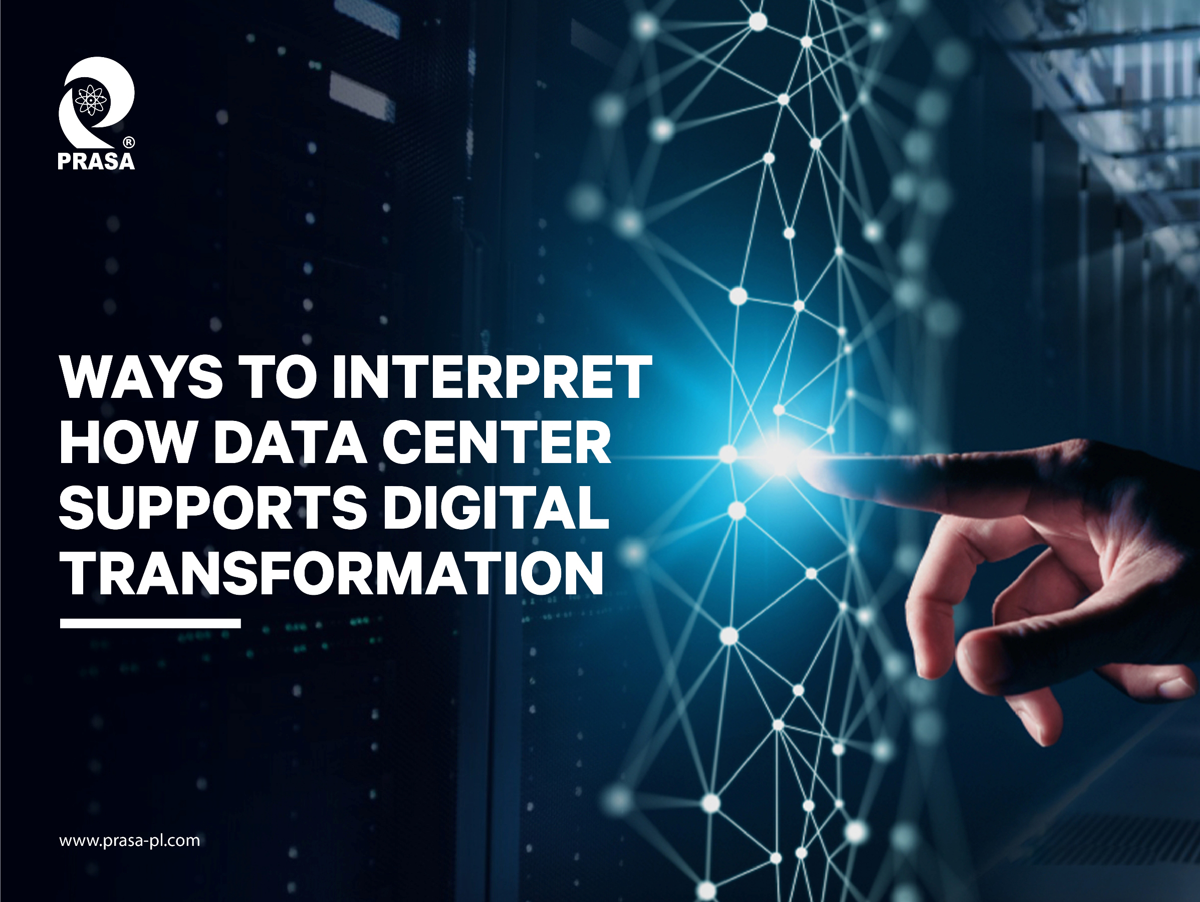 Ways to Interpret How Data Centre Supports Digital Transformation