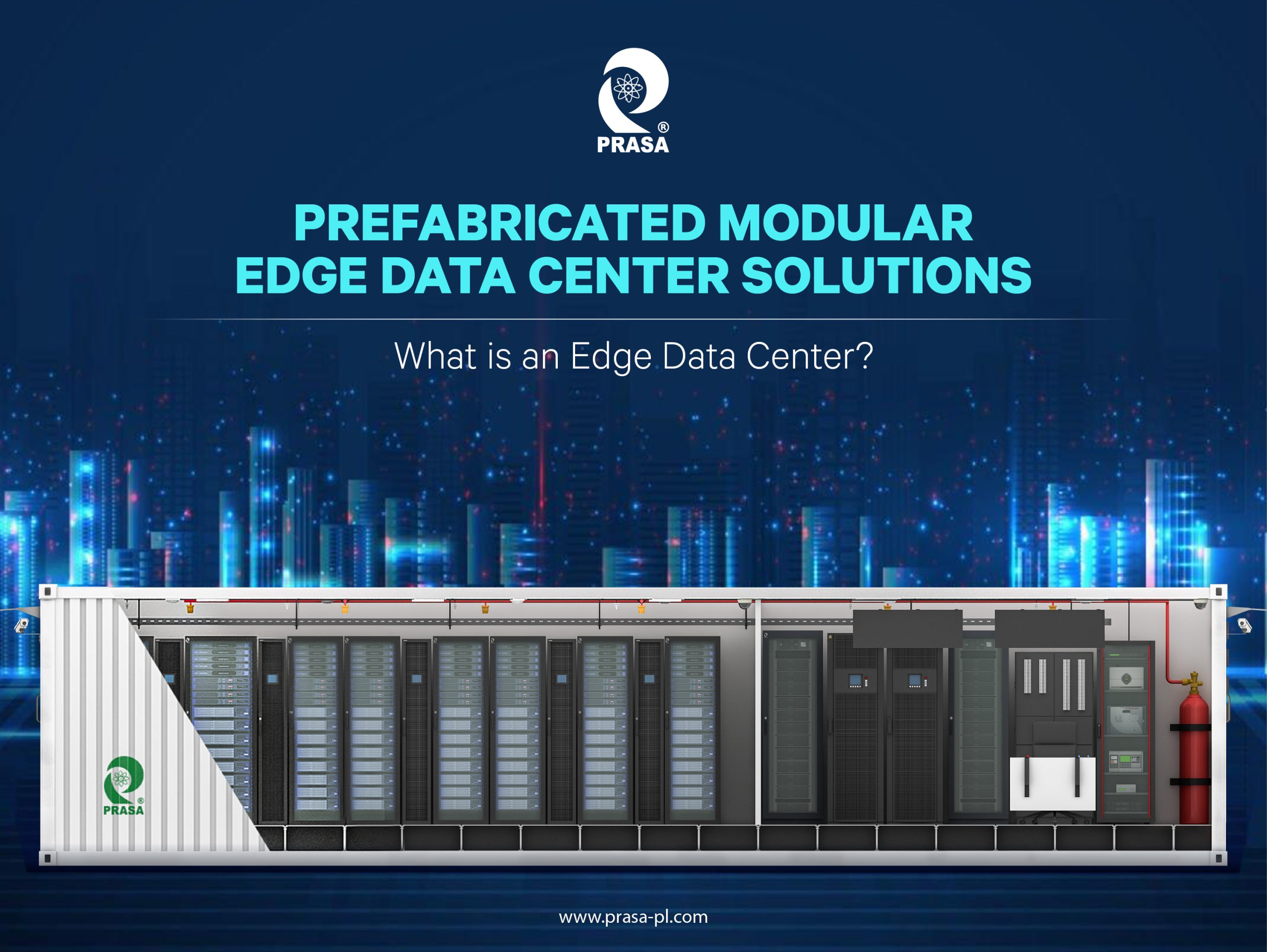 <strong>Prefabricated Modular Edge Data Center Solutions</strong>