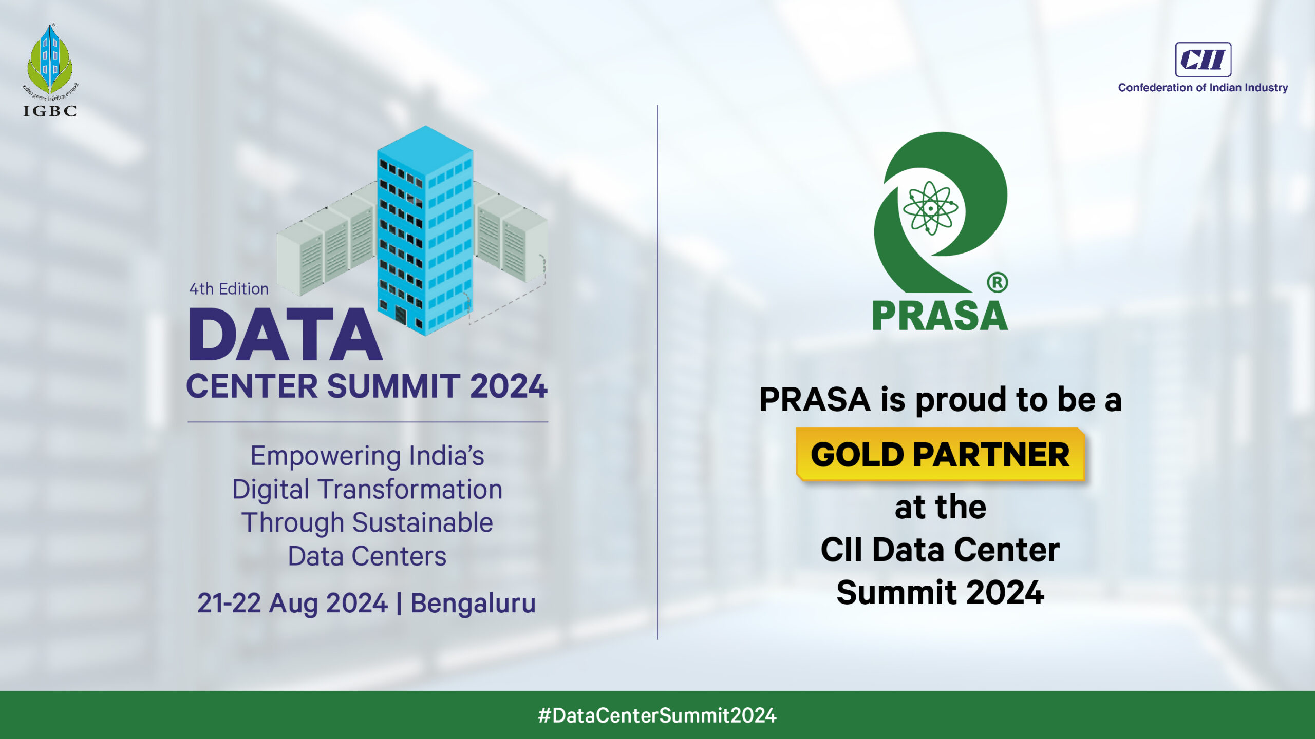 PRASA Joins as Gold Partner at the CII Data Center Summit 2024 in